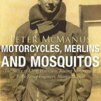 Motorcycles Merlins and Mosquitos