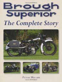 Brough Superior The Complete Story (Hardcover)