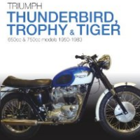 The Essential Buyers Guide Triumph, Throphy, Thunderbird