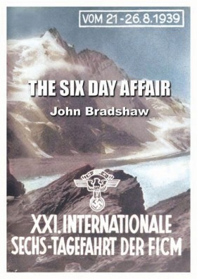 The Six Day Affair - John Bradshaw