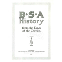BSA 1862 to 1918 B.S.A Company History. Well Illustrated including several motor cycles.