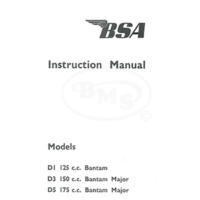 BSA 1963 to 1967 Instruction Manual for models D1 125cc Bantam, D3 150cc and D5 175cc Bantam Major. CRUM/3313