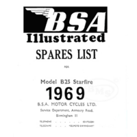 BSA 1969 Illustrated Spare Parts Manual 250cc B25 Starfire unit single only. TOMKINSON/1148