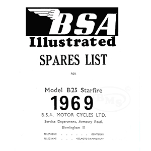 BSA 1969 Illustrated Spare Parts Manual 250cc B25 Starfire unit single only. TOMKINSON/1148