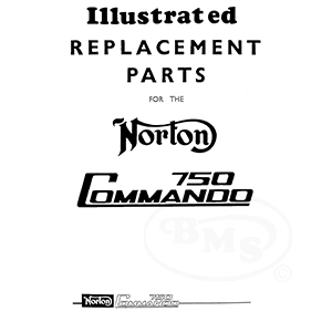 Norton 1972 Illustrated Spares Manual. 745cc Commando including Fastback Interstate & Interpol. TRIGG/935