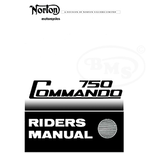 Norton 1971 to 1973 Instruction Manual. Covers all 745cc Commando models. RANDALL/1864