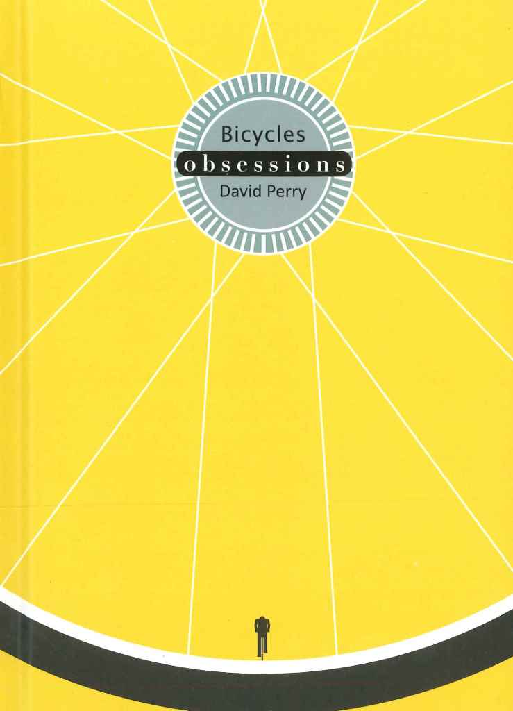 Bicycles obsessions