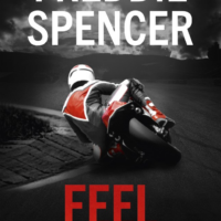 Feel My Story - Freddie Spencer The New Autobiography.