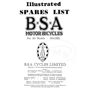 BSA 1914 to 1923 Illustrated Spare Parts Manual. This covers every model and is very well Illustrated. HERBERT/772