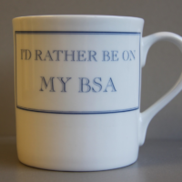 Id rather be on my BSA Mug