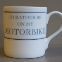 Id rather be on my Motorbike Mug