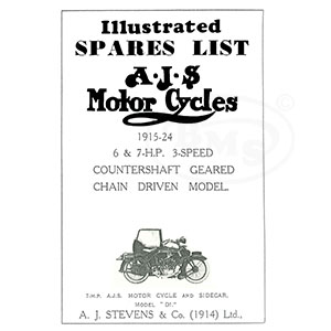 AJS 1915 to 1924 Illustrated Spare Manual. Models D & D1 E12 6 & 7 hp Twins and sidecars. ZARA/434