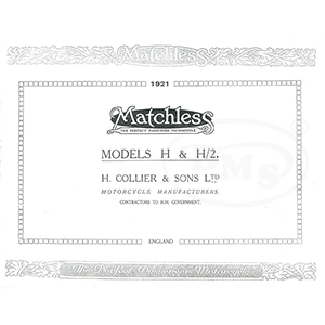 Matchless 1921 Annual Sales Catalogue model H only.