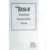 BSA Circa 1946 to 1953 Running Instruction Card for single cylinder models.CHINE/3374