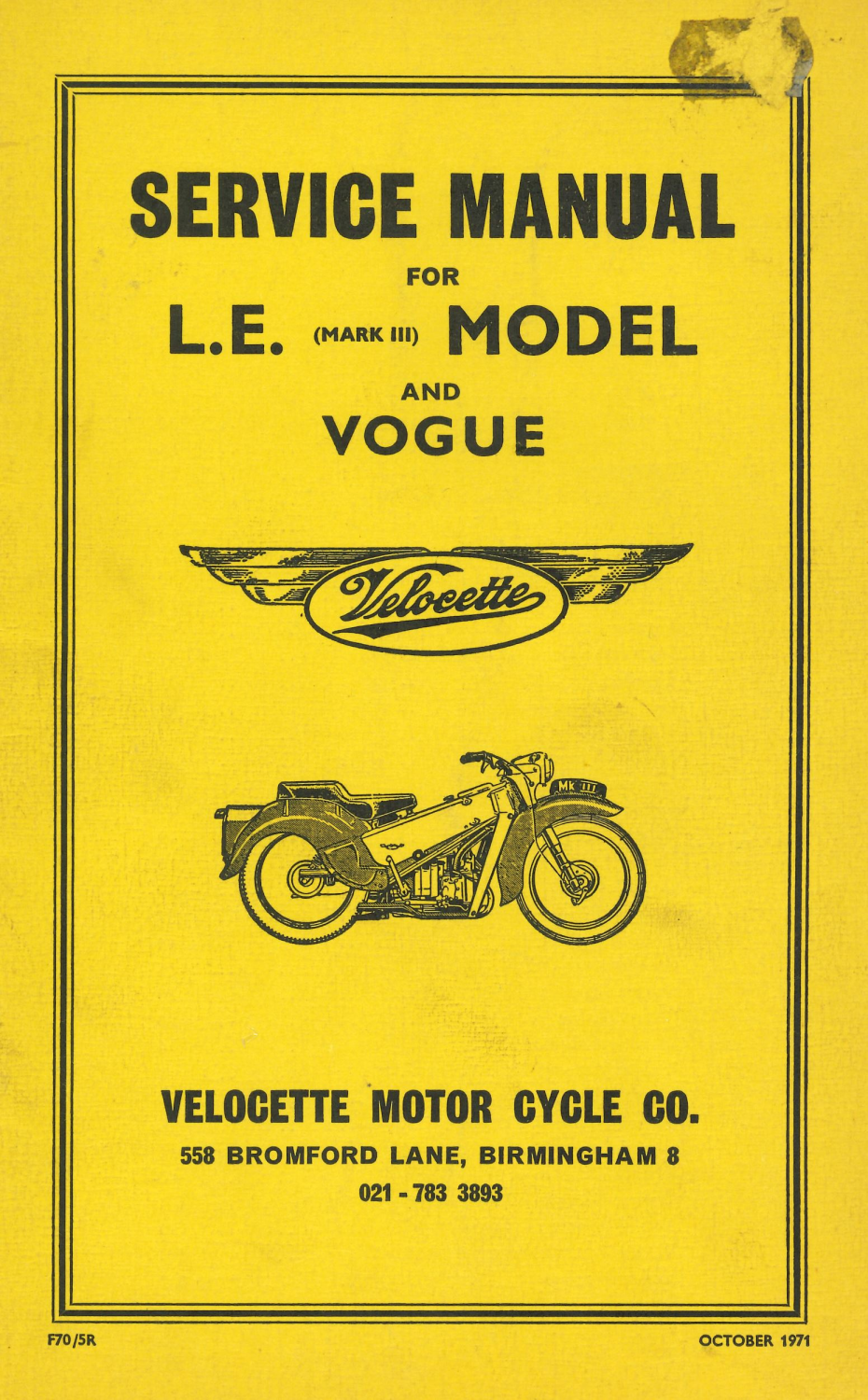 Velocette 1971 Instruction Manual for L.E. Mark III Model and Vogue. QUEENIE/3422