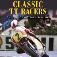 Classic TT Races The Grand prix years 49-76