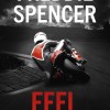 Freddie Spencer_Feel_My Story