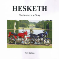 Hesketh The Motorcycle Story